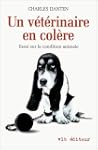 Un v�t�rinaire en col�re