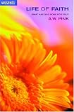 Life Of Faith, The