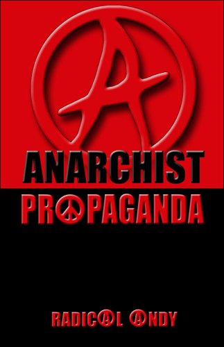 anarchist propaganda