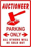 AUCTIONEER PARKING sign * street bid sell