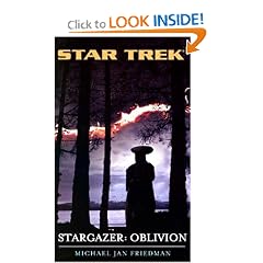 Oblivion (Star Trek: Stargazer, Book 4)