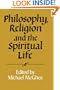Philosophy, Religion and the Spiritual Life (Royal Institute of Philosophy Supplements)