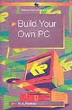 Build Your Own PC (BP)