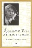 Rosemond Tuve : A Life Of The Mind