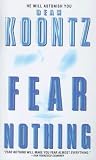Fear Nothing (Dean Koontz)