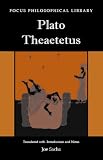 Plato: Theaetetus (Focus Philosophical Library)