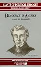 Democracy in America (Giants of Political Thought & United States at War)