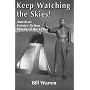 Keep Watching the Skies! American Science Fiction Movies of the Fifties (2 Volumes in 1)