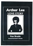 Review Agenda Ltd  / Arthur Lee Love Story