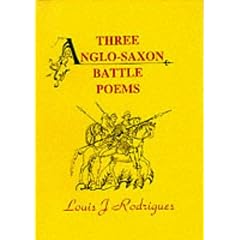 Three Anglo-Saxon Battle Poems: Maldon-Brunawburh E Finnisburh