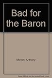 Bad for the Baron