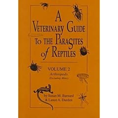 A Veterinary Guide to the Parasites of Reptiles: Arthropods v. 2
