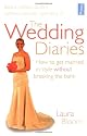 The Wedding Diaries: How to Get Married in Style Without Breaking the Bank
