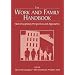 The Work and Family Handbook: Multi-Disciplinary Perspectives and Approaches