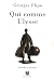 Qui comme Ulysse : Nouvelles en partance Qui comme Ulysse : Nouvelles en partance