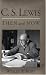 C.S. Lewis Then and Now