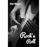 Rock'n'Rollvon "Elsa Rieger"