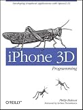 iPhone 3D Programming: Developing Graphical Applications with OpenGL ES