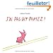 J ai pas dit partez