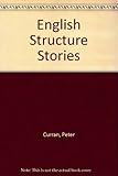 English structure stories : practice in English grammar : an introductory course