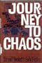 Journey to Chaos: Samuel Beckett's Early Fiction