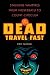 The Dead Travel Fast