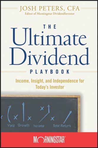 Business Books Self Development Books The Ultimate Dividend Playbook: Income, Insight and Independence for Today's Investor  ... browse inside directly at amazon.com ... note edition may be different!!!