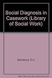 Social diagnosis in casework