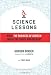 Science Lessons: What the Business of Biotech Taught Me About Management