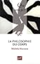 La philosophie du corps