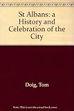 St Albans : a history and celebration of the city