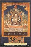 The Tibetan Book of the Dead