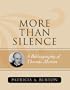 More Than Silence: A Bibliography of Thomas Merton (ATLA Bibliography Series)