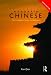 Colloquial Chinese: The Complete Course for Beginners (Colloquial Series)