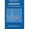 Haggadah A Passover Seder for the Rest of Us by  Henry Kellerman