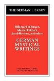 German Mystical Writings (German Library)