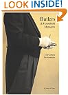 Butlers & Household Managers: 21st Century Professionals