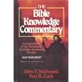 The Bible Knowledge Commentary (Old Testament:) by John F. Walvoord, Dallas Theological Seminary, and Roy B. Zuck
