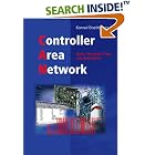 Click here to buy Controller Area Network by  Konrad Etschberger.