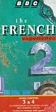 The French Experience 2: Cassettes 3 & 4 Pack 2