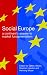 Social Europe: A Continent's Answer to Market Fundamentalism