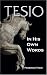 Tesio: In His Own Words