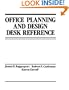 Office Planning and Design Desk Reference