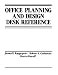 Office Planning and Design Desk Reference