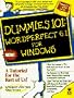 Wordperfect 6.1 for Windows (Dummies 101 Series)