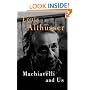 Machiavelli and Us