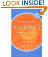 Tomorrow's Energy: Hydrogen, Fuel Cells, and the Prospects for a Cleaner Planet: Hydrogen, Fuel Cells and the Prospects for a Cleaner Planet