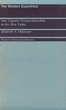 The Western Experiment: New England Transcendentalists in the Ohio Valley (Essays in History and Literature)
