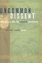 Uncommon Dissent: Intellectuals Who Find Darwinism Unconvincing