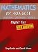 Mathematics for AQA GCSE: Higher Tier (with Answers) (Student Support Book W/Answers)